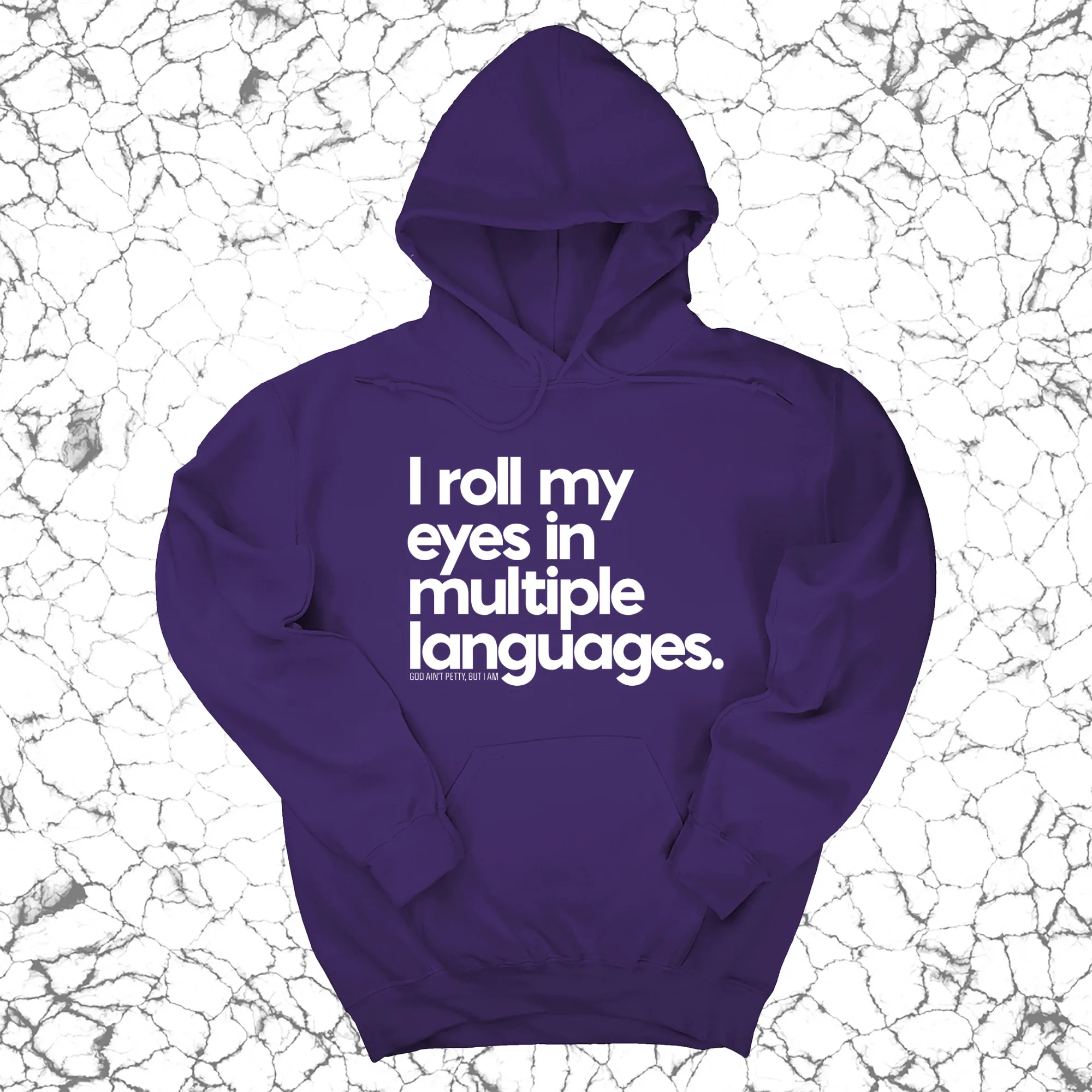 I roll my eyes in multiple languages Unisex Hoodie