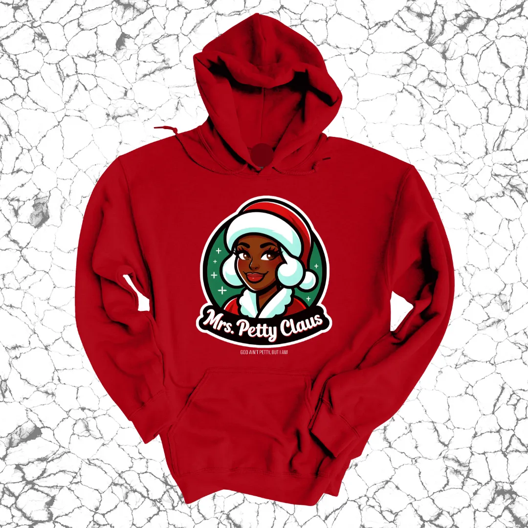 Mrs. Petty Claus Image Unisex Hoodie